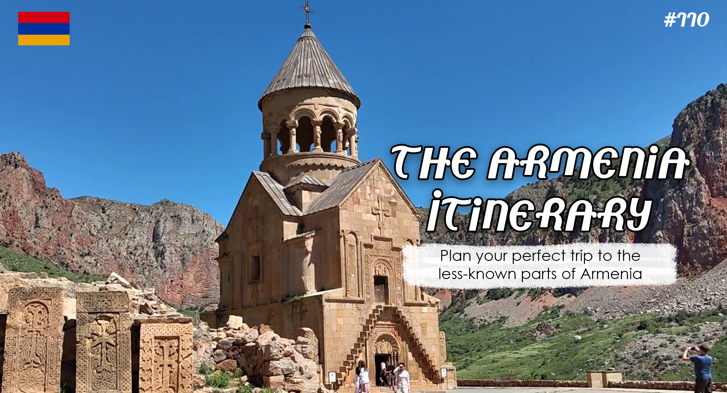 The Armenia Itinerary